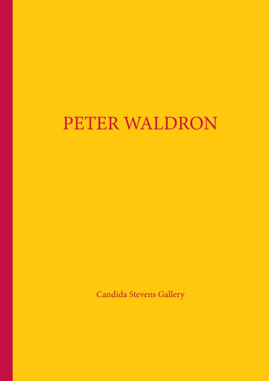 Candida Stevens Gallery – Peter&nbsp;Waldron